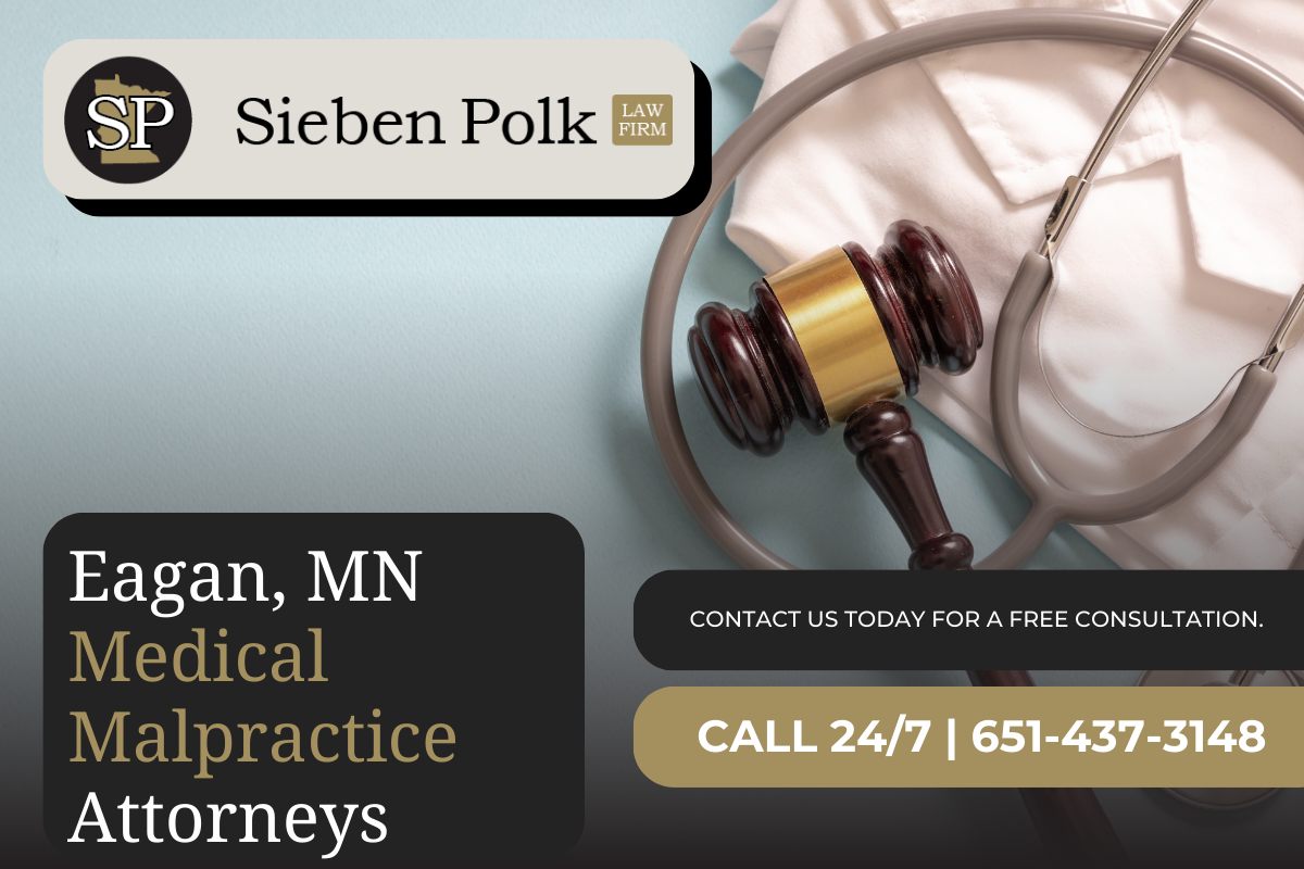 Eagan, Minnesota Medical Malpractice Lawyer