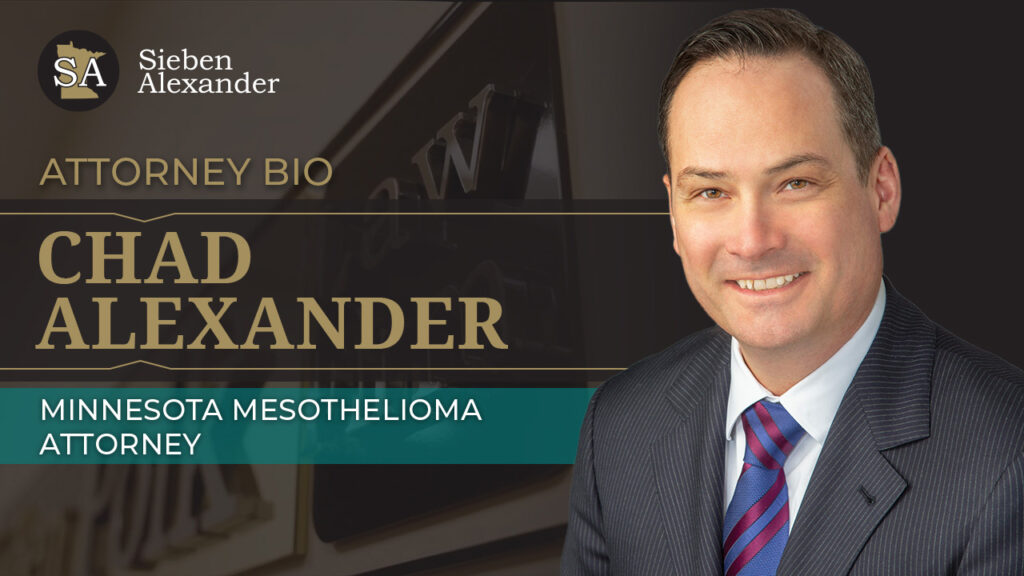 Attorney Bio for Chad Alexander A Minnesota Mesothelioma and Personal Injury Lawyer
